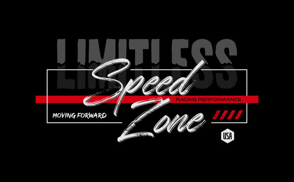 speed zone  typography, tee shirt and apparel.