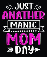 Fototapeta na wymiar Mother's Day,Mom T-shirt Design 
