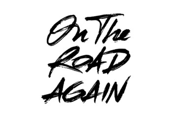 On The Road Again vector lettering