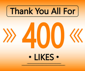 Thank you all for 400 Likes. orange social media banner