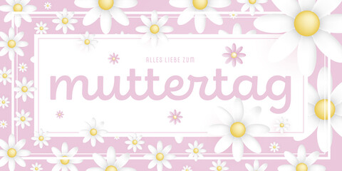 German text : Alles liebe zum muttertag, on an white rectangular frame with white blossoms on pink background
