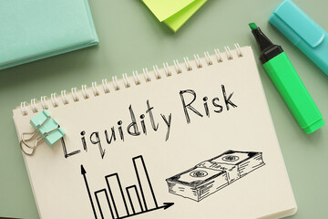Liquidity risk is shown on the photo using the text
