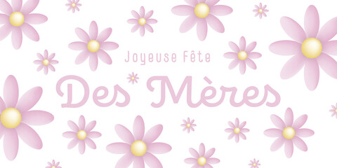 Texte : Joyeuse fête des mères, avec de jolies pâquerettes roses sur un fond blanc