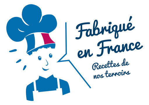 Logo fabriqué en France, chef avec toque, recettes de nos terroirs.