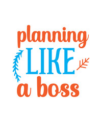 Planner SVG Bundle, SVG Planner Bundle, Planner svg bundle, Planning svg, Planner Girl, Planner Boss, Crafters svg, Planner cut file, Planners Gonna Plan ,Planner quote SVG Bundle, Planner lover svg p