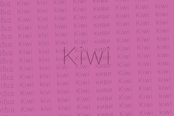 Word Kiwi in languages of world. Logo Kiwi on Shining orchid color