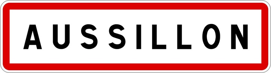 Panneau entrée ville agglomération Aussillon / Town entrance sign Aussillon
