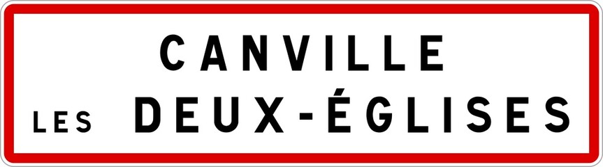 Panneau entrée ville agglomération Canville-les-Deux-Églises / Town entrance sign Canville-les-Deux-Églises
