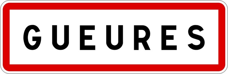 Panneau entrée ville agglomération Gueures / Town entrance sign Gueures