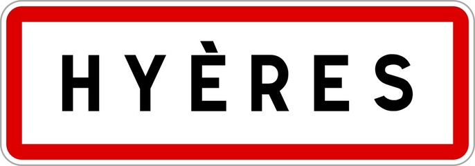 Panneau entrée ville agglomération Hyères / Town entrance sign Hyères