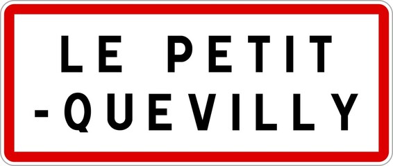 Panneau entrée ville agglomération Le Petit-Quevilly / Town entrance sign Le Petit-Quevilly