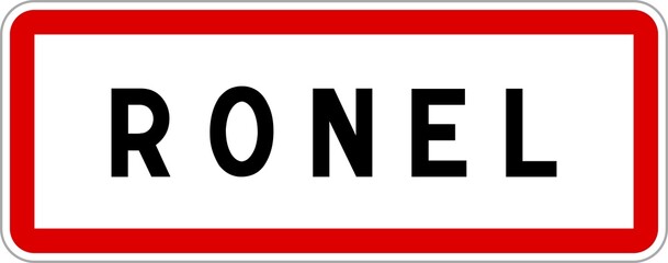 Panneau entrée ville agglomération Ronel / Town entrance sign Ronel