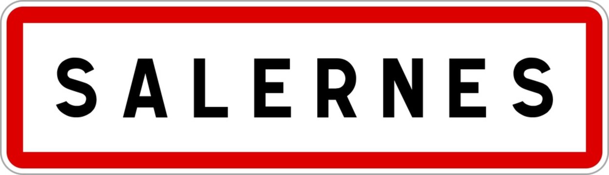 Panneau entr&eacute;e ville agglom&eacute;ration Salernes / Town entrance sign Salernes