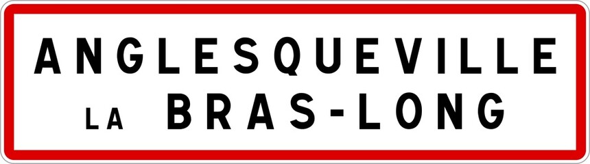 Panneau entrée ville agglomération Anglesqueville-la-Bras-Long / Town entrance sign Anglesqueville-la-Bras-Long