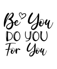 Fototapeta premium Inspirational Quotes Svg Bundle, Motivational Quotes Svg Bundle, Inspirational Svg, Motivational Svg, Self Love Svg Bundle,Motivational quote svg bundle hand lettered, inspirational quote svg, positiv