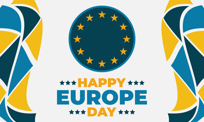 Europe Day is a day celebrating "peace and unity in Europe" celebrated on 5 May by the Council of Europe and on 9 May by the European Union. Poster, card, banner, background design. 