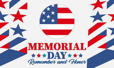 Memorial Day USA. Celebrated in the United States in May. Remember and Honor. Poster, card, banner, background design. 