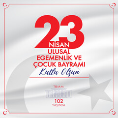 Happy April 23, National Sovereignty and Children's Day. The Turkish Grand National Assembly is 102 years old.