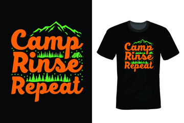 Fototapeta premium Camp Rinse Repeat, Camping T shirt design, vintage, typography