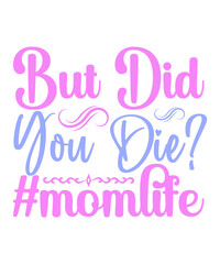 mother's day t shirt , mug design