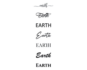 earth in the creative and unique  with diffrent lettering style	