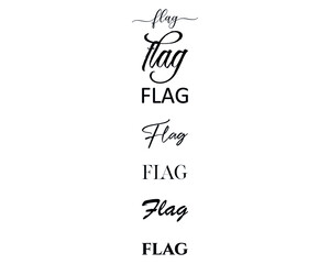 flag in the creative and unique  with diffrent lettering style	