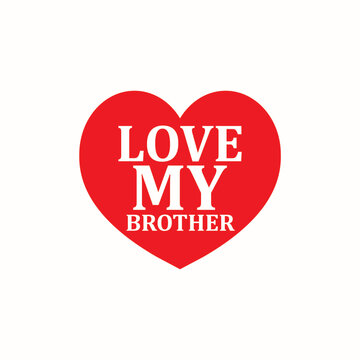 icon love my brother, best love expression image to your brother vector illustrations