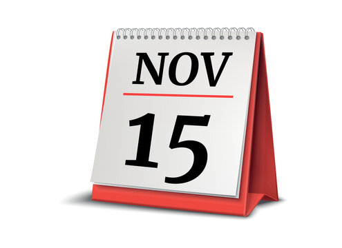 Calendar on white background. 15 November. 3D illustration.