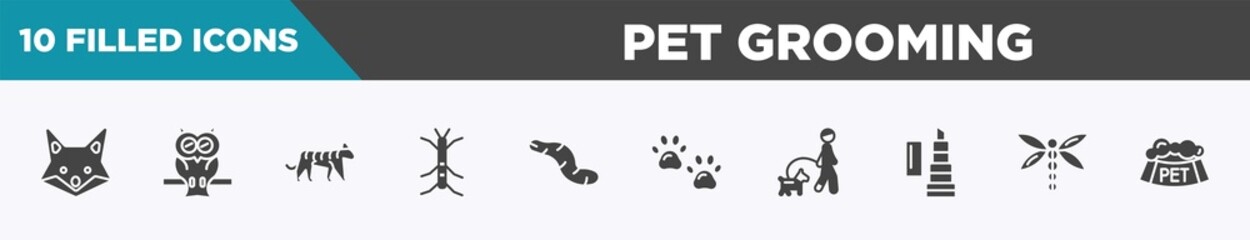 set of 10 filled pet grooming icons. editable glyph icons such as fox, owl, tiger, stick insect, worm, pawprint, walking the dog, dragon fly vectors.