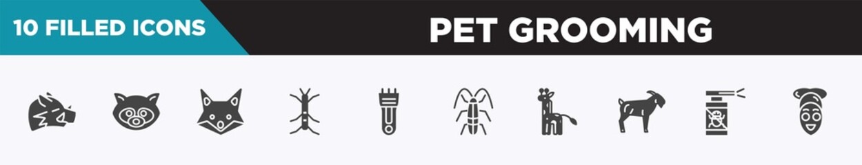 set of 10 pet grooming filled icons. editable glyph icons such as boar, raccoon, fox, stick insect vector icons.
