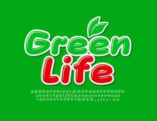 Naklejka premium Vector eco poster Green Life with decorative Leaves. Handwritten glossy Font. Creative Alphabet Letters, Numbers and Symbols set