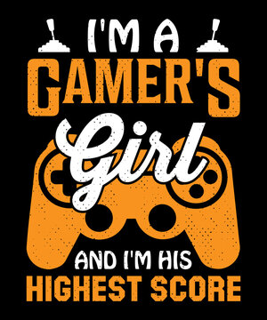  I'm a mamer's girl and I'm his highest score T-shirt design . Video game t shirt designs, Retro video game t shirts, Print for posters, clothes, advertising.