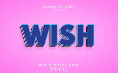 Wish text style effect editable, suitable for headline, title, lettering, etc