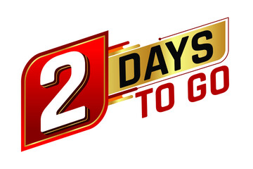 2 days to go countdown left days banner isolated on white background. Sale concept. Vector illustration. - obrazy, fototapety, plakaty