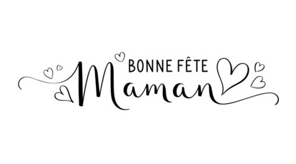Banniere calligraphique vecteur BONNE FETE MAMAN avec coeurs
