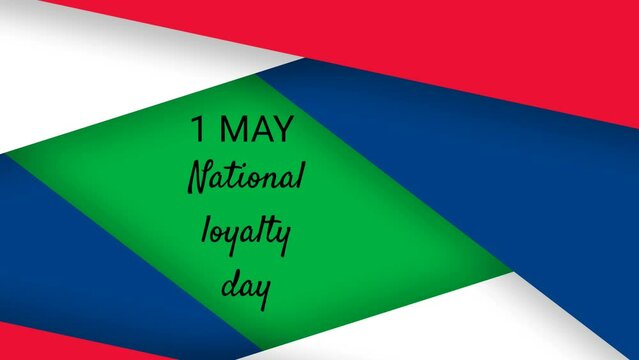 1 may National loyalty day word behind moving Flag colour shapes isolated on green screen. Animation of loyalty for nation.