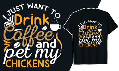 Fototapeta na wymiar Coffee t shirt and coffee typography t shirt