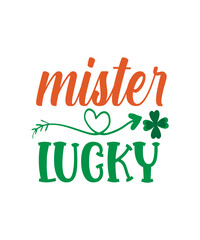 Fototapeta premium St Patrick's Day SVG Bundle, Lucky svg, Svg Dxf Eps Png Files for Cutting Machines Cameo Cricut, St Patrick's Day Quotes, Clover svg, St Patricks Svg Bundle , Saint Patricks Day Svg , Lucky Svg, Files