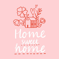 Obraz na płótnie Canvas Home sweet home vector illustration