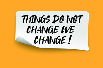 Text things do not change we change on the short note texture background