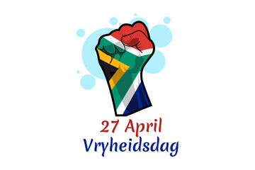 Translation: April 27. Freedom Day. Freedom day (Vryheidsdag) National day of South Africa Vector illustration. Suitable for greeting card, poster and banner.