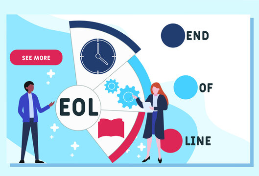 EOL - End of Line acronym. business concept background. vector illustration concept with keywords and icons. lettering illustration with icons for web banner, flyer, landing pag