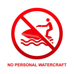 No personal water craft sign isolated on white background vector illustration.