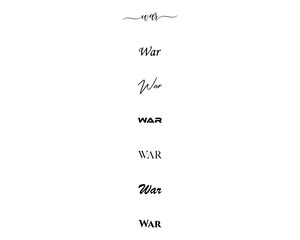 war in the creative and unique  with diffrent lettering style	