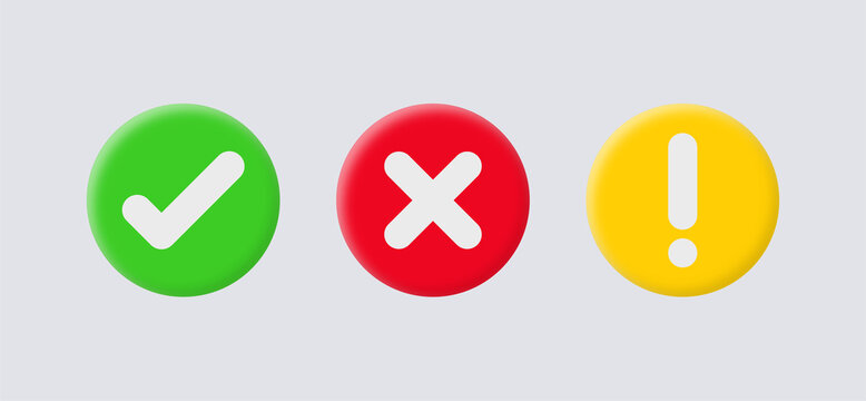 3d checkmark icon button with 3d exclamation mark icon correct incorrect and warning attention sign or check mark box frame with green tick and red cross symbols - yes or no 3d icons buttons	
