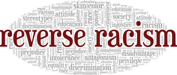 Reverse Racism conceptual vector illustration word cloud isolated on white background.