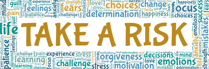 Take a Risk conceptual vector illustration word cloud isolated on white background.