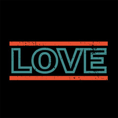 Fototapeta premium Love t shirt typography graphic t-shirt print ready premium vector typography graphic t-shirt Premium Vector