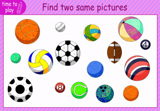 children's educational game, tasks. find two identical objects in the picture. ball, basketball, volleyball, rugby, tennis, football