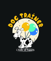 Dog Trainer T-shirt Design Vector